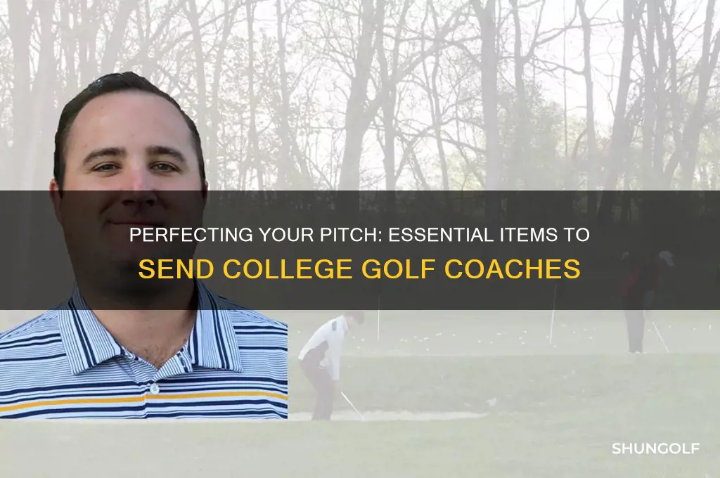 what to send to college golf coaches