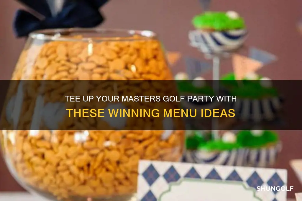 what to serve at a masters golf party