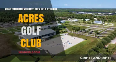 Shore Acres Golf Club: A Legacy of Prestigious Tournaments Hosted
