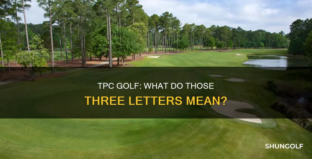 what tpc stand for in golf
