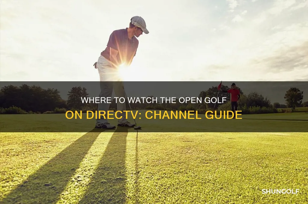 what tv station is the open golf on direct tv