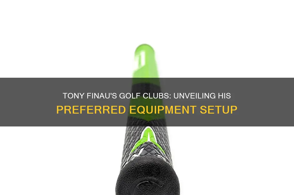 what type of golf clubs does tony finua play