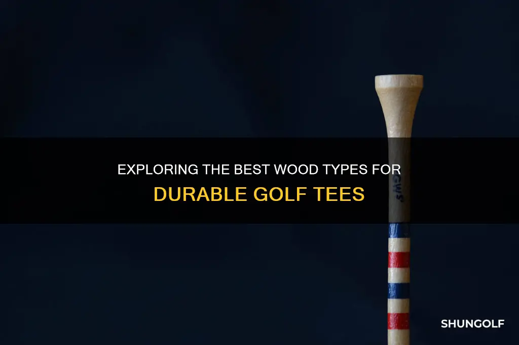 what type of wood are golf tees made of