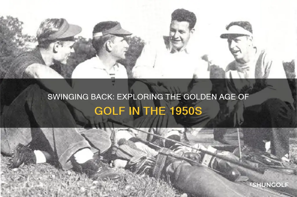 what was golf like in the 1950s