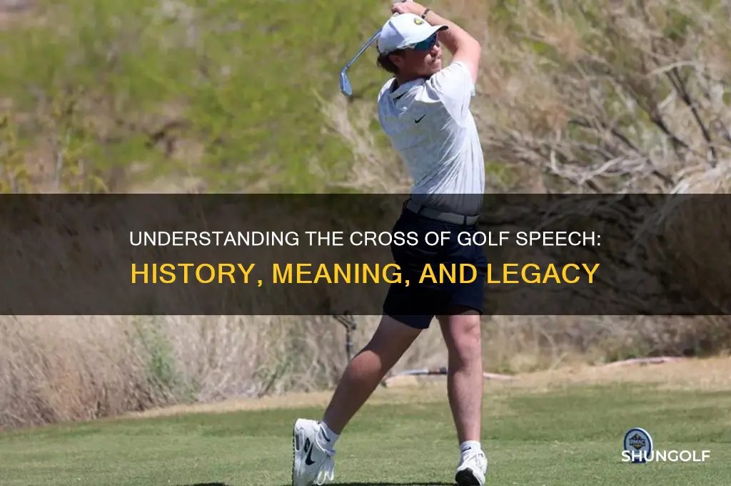 what was the cross of golf speech