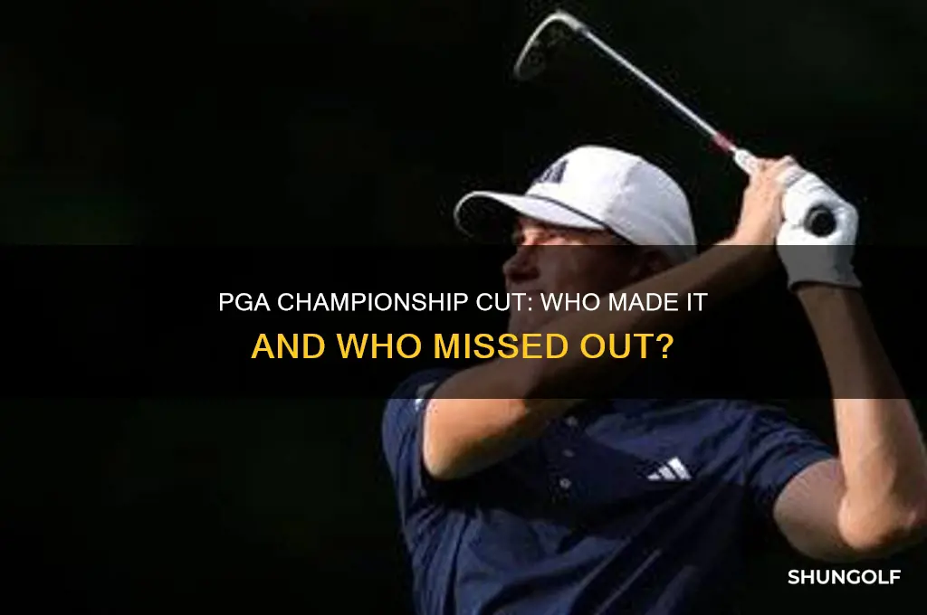 what was the cut at the pga championship