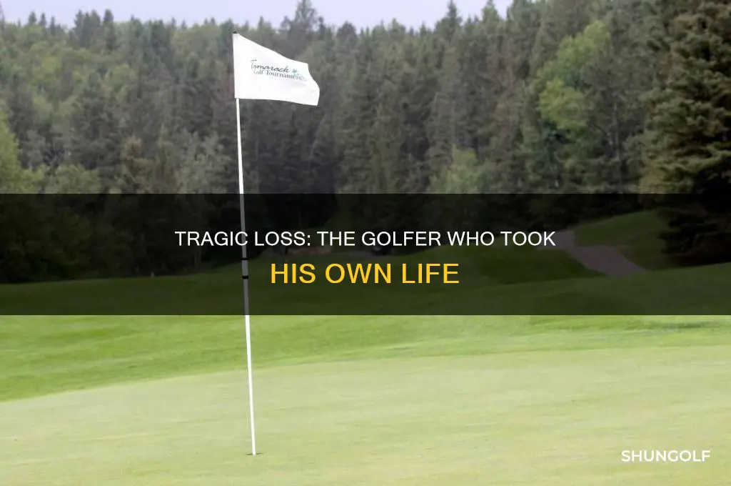 what was the name of the golfer that committed suicide