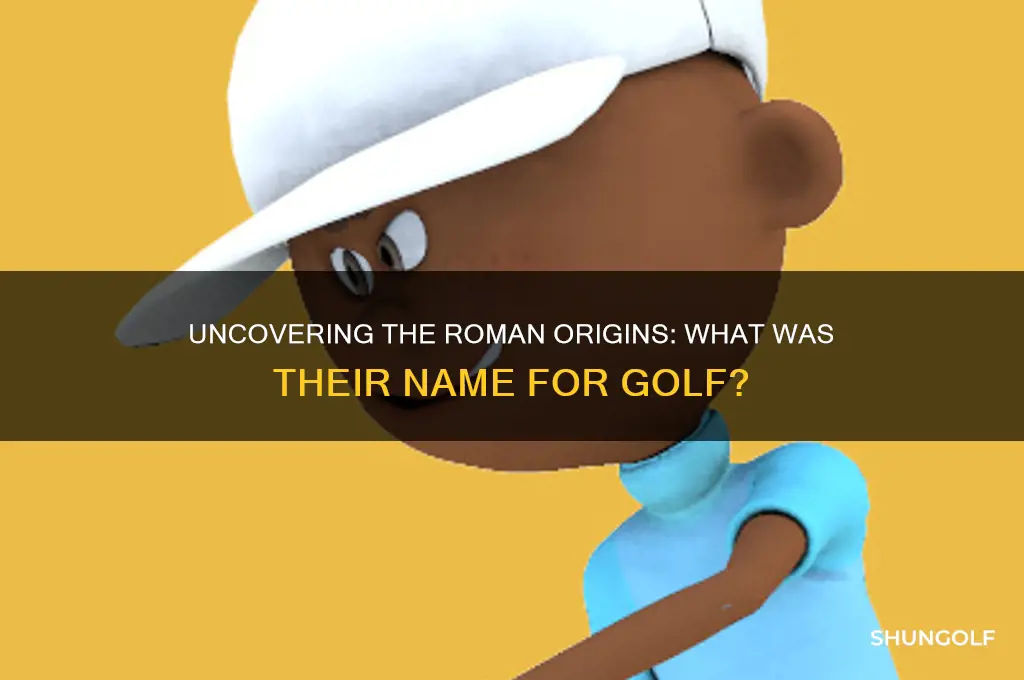 what was the roman name fopr golf