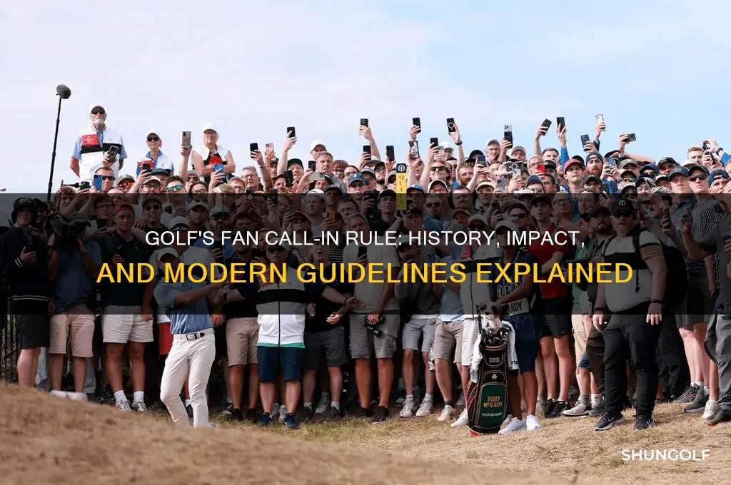 what was the rule about fans calling in for golf