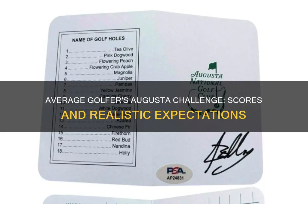 what would an average golfer shoot at augusta