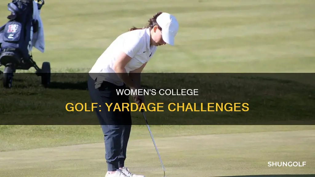 what yardages do college women golf