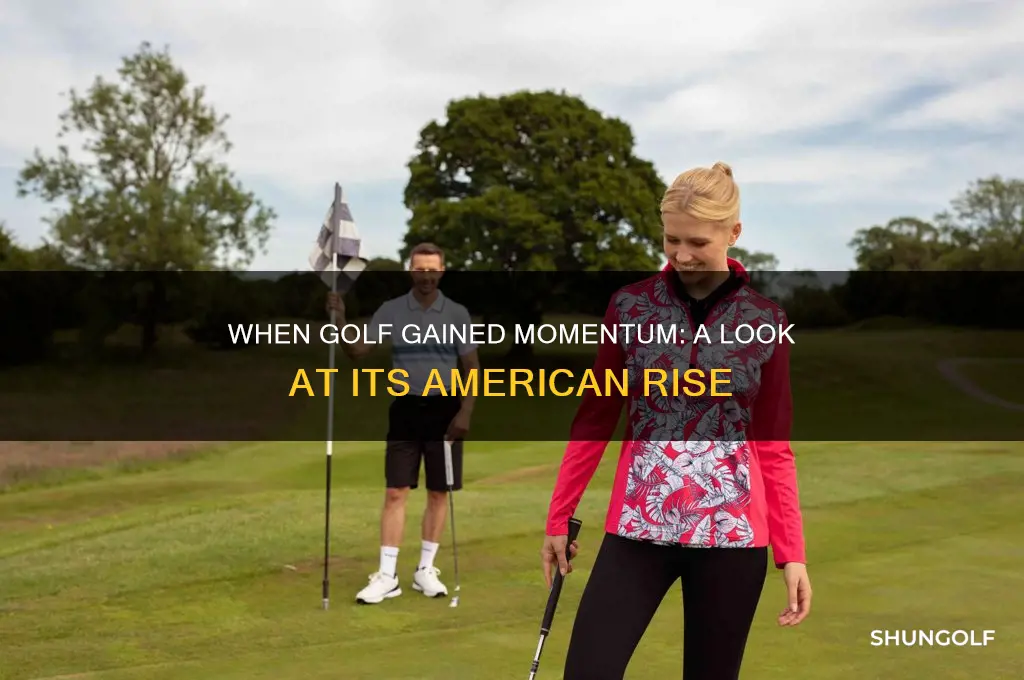 what year did golf become popular in america