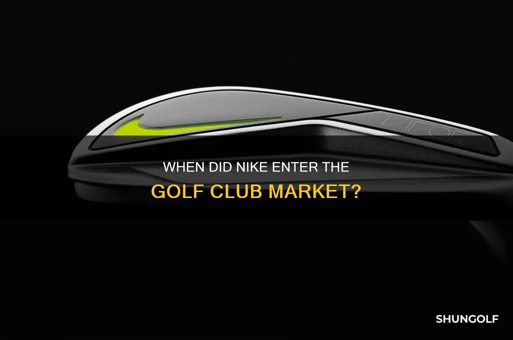 what year did nike start making golf clubs