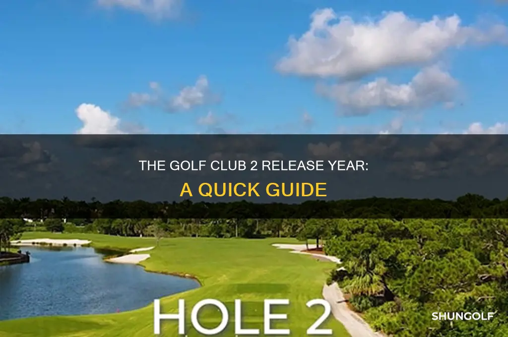 what year did the golf club 2 game come out
