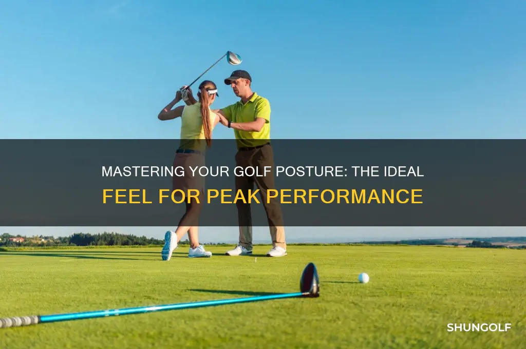 what your golf posture should feel like