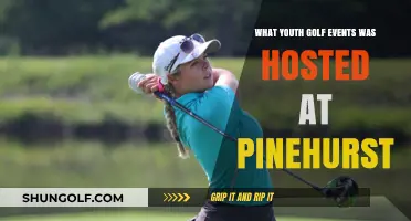 Pinehurst's Legacy: Hosting Prestigious Youth Golf Tournaments and Events