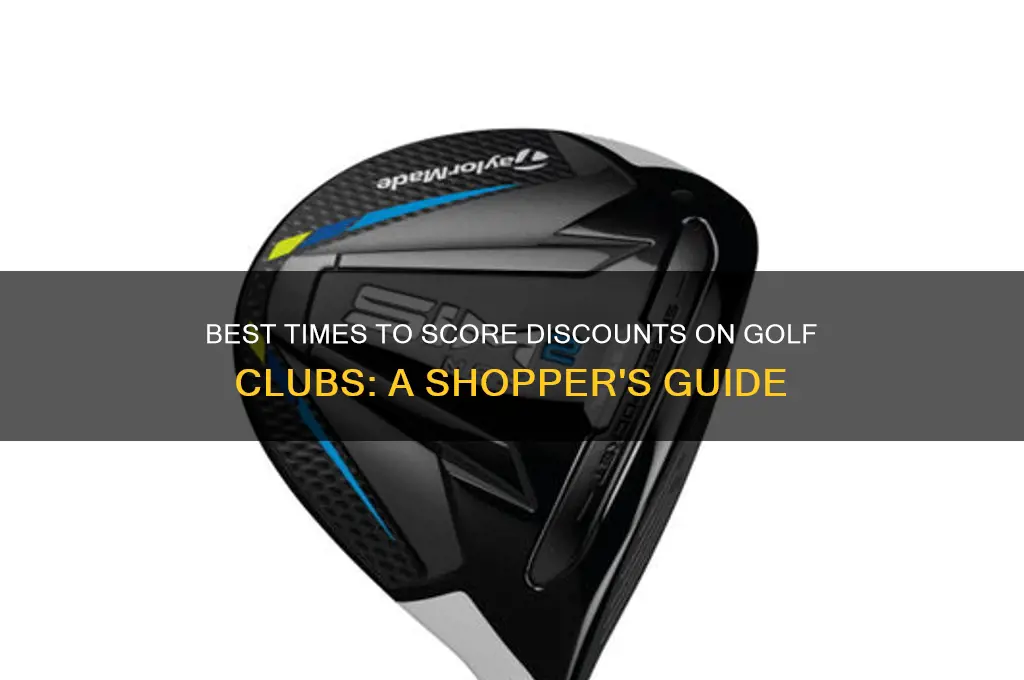 when are the best deals on golf clubs