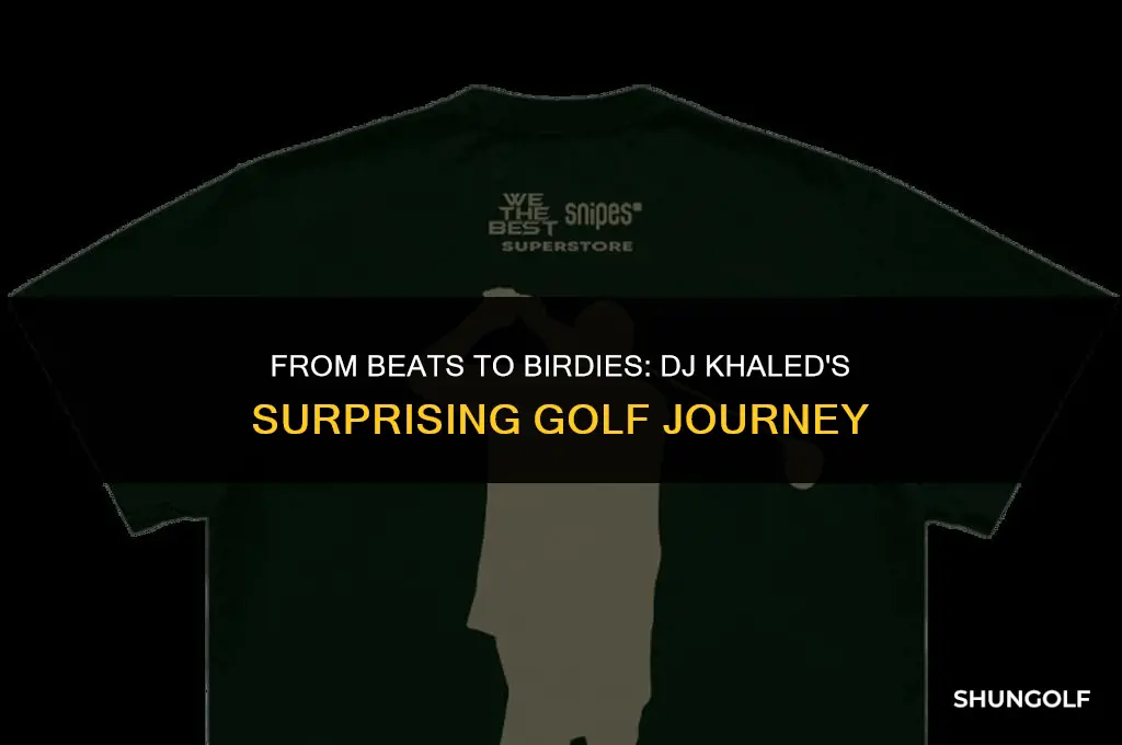 when did dj khaled start golfing