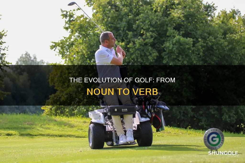 when did golf become a verb