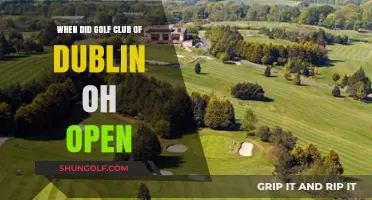 Golf Club of Dublin, Ohio: A Look at Its Opening Year
