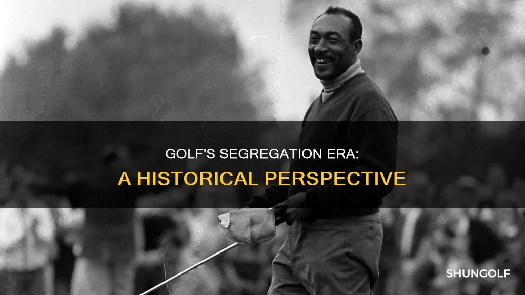 when did golf end segregation