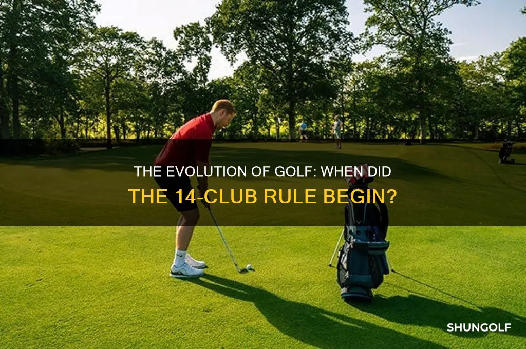 when did golf limit to 14 clubs