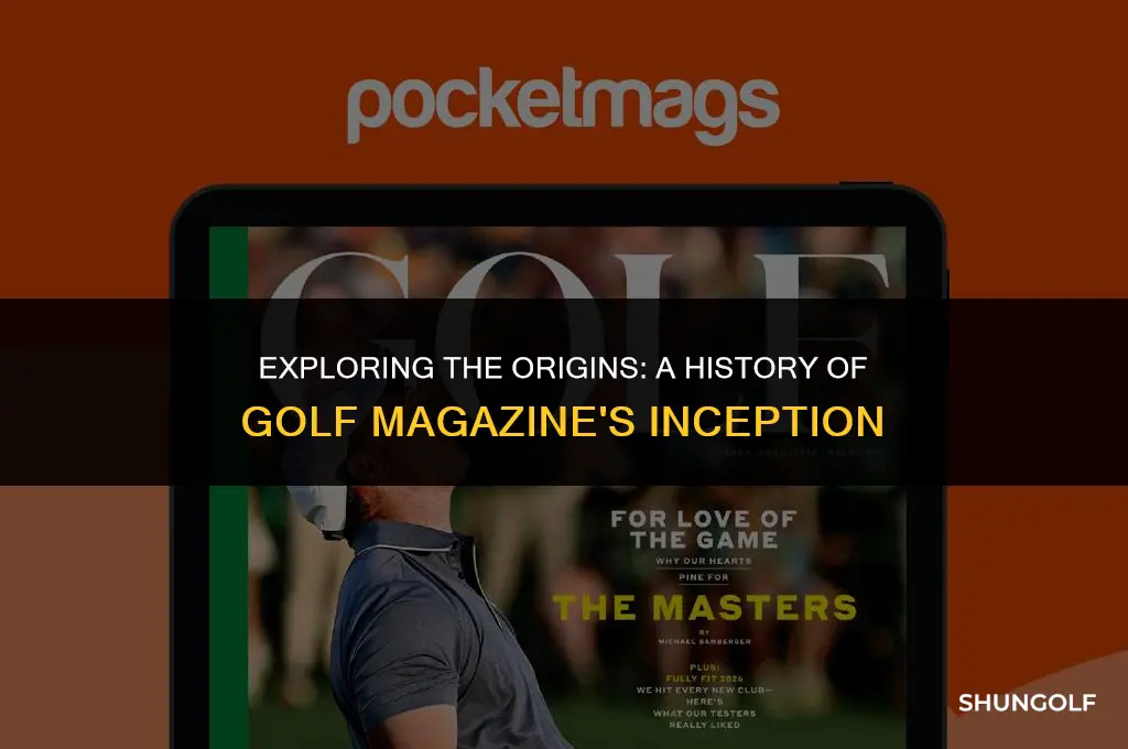 when did golf magazine start