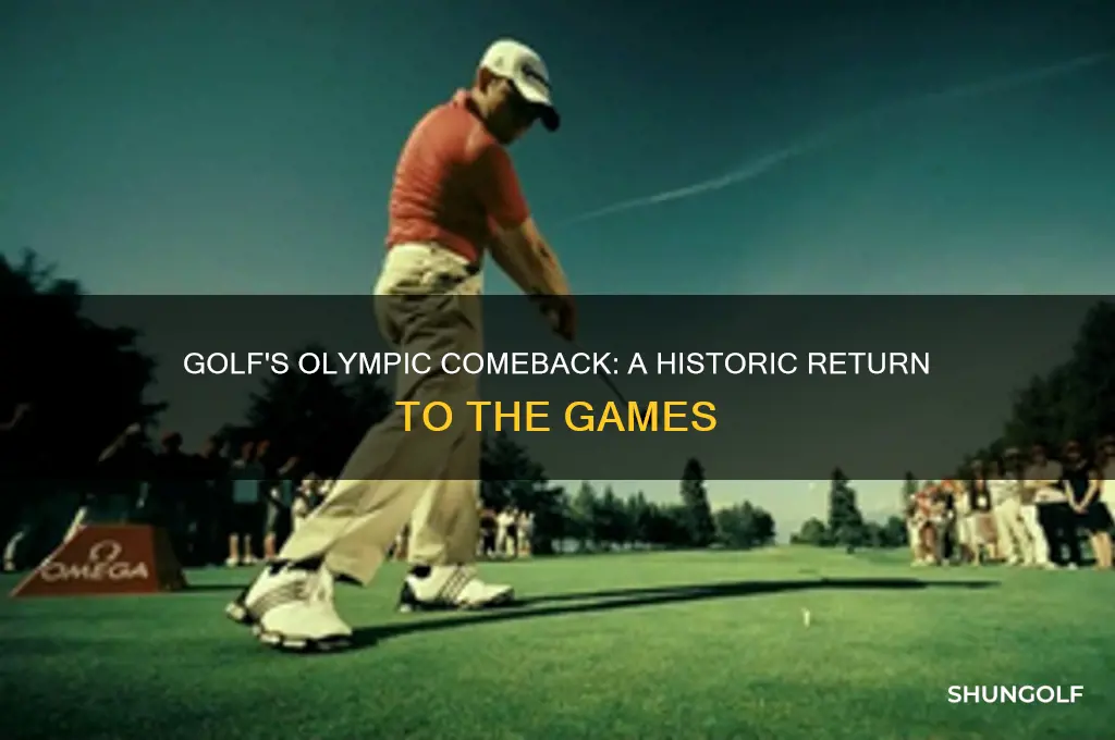 when did golf return to the olympics