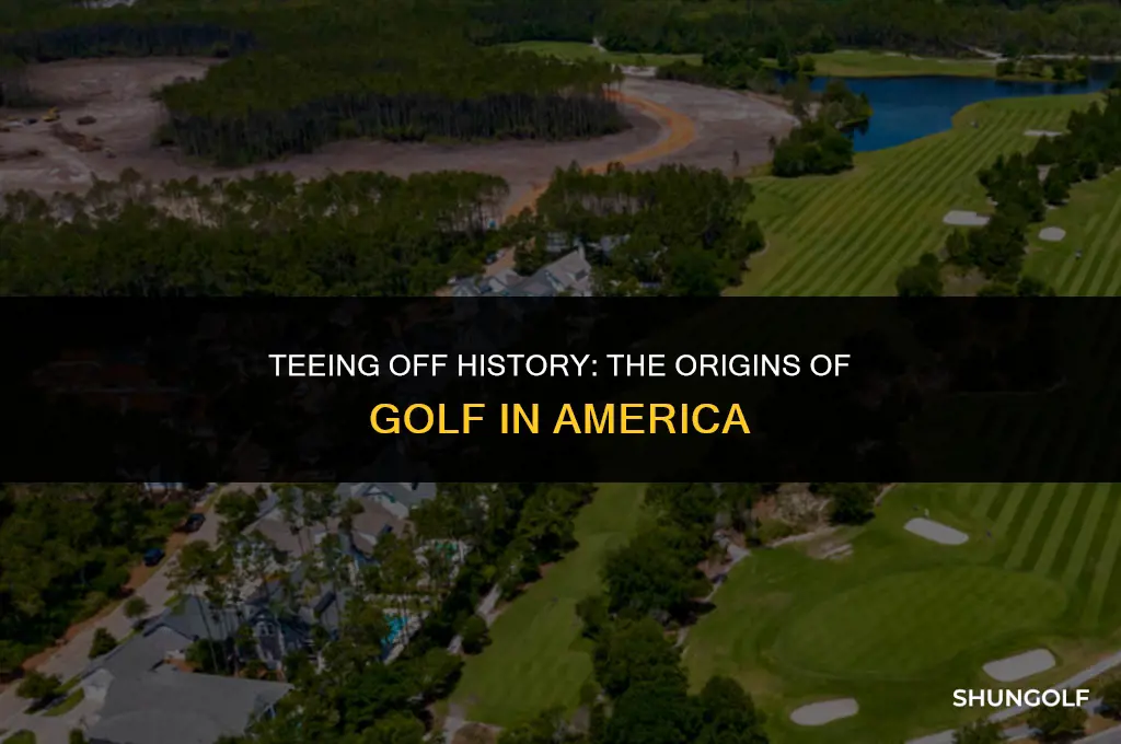 when did golf start in america