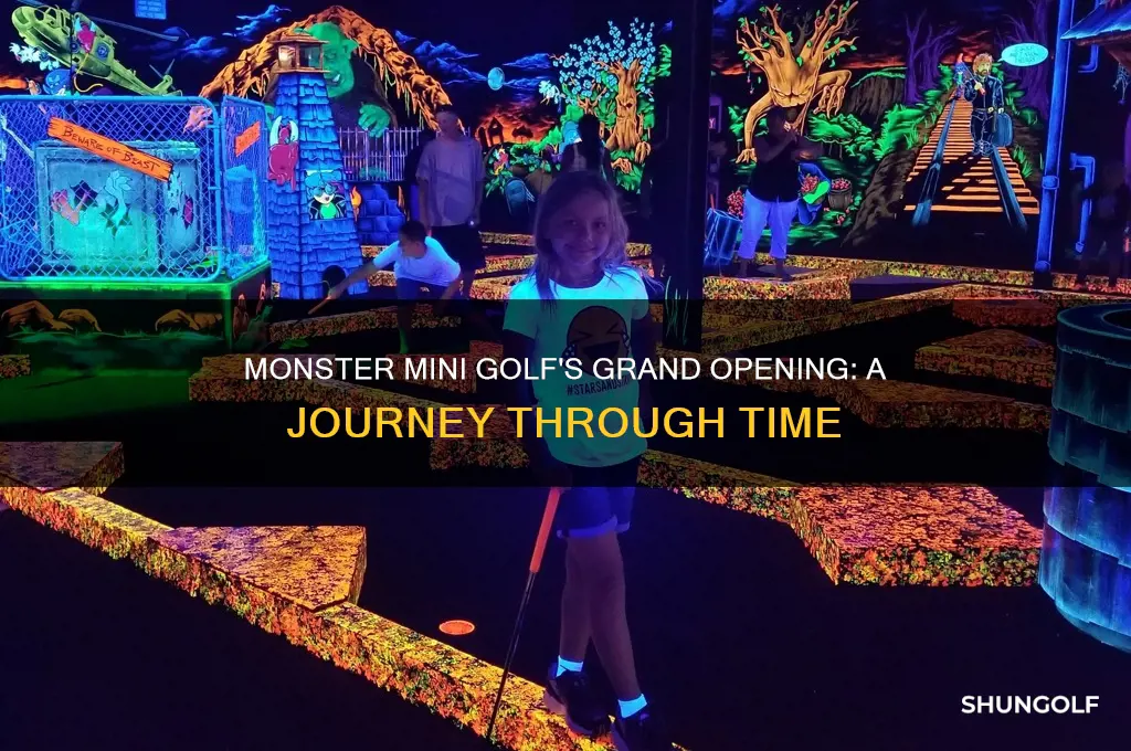 when did monster mini golf open