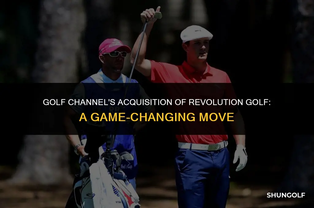 when did the golf channel purchase revolution golf
