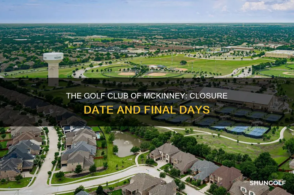 when did the golf club of mckinney close