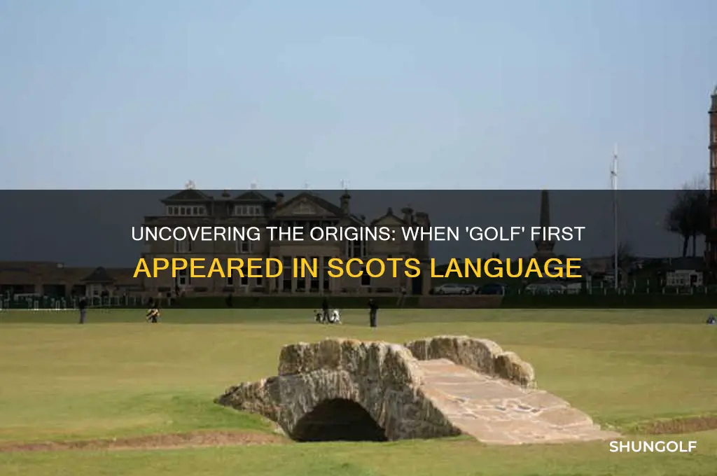 when did the word golf first appear in scots