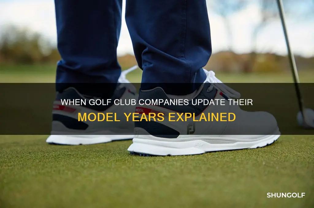 when do golf club companies change model year
