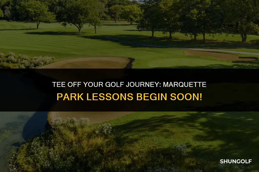 when do marquette park golf lessons start