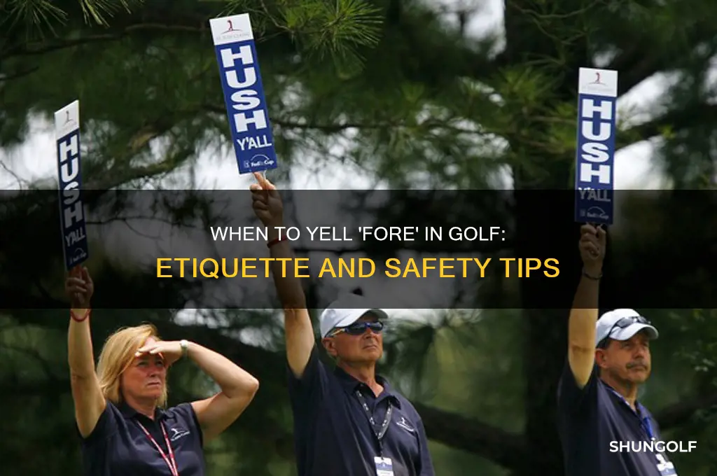 when do you yel four in golf