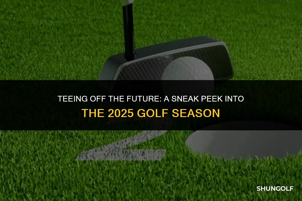 when does 2025 golf season start