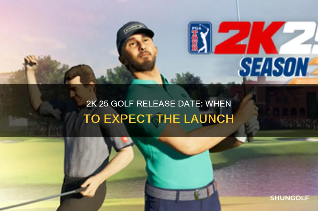 when does 2k 25 golf come out