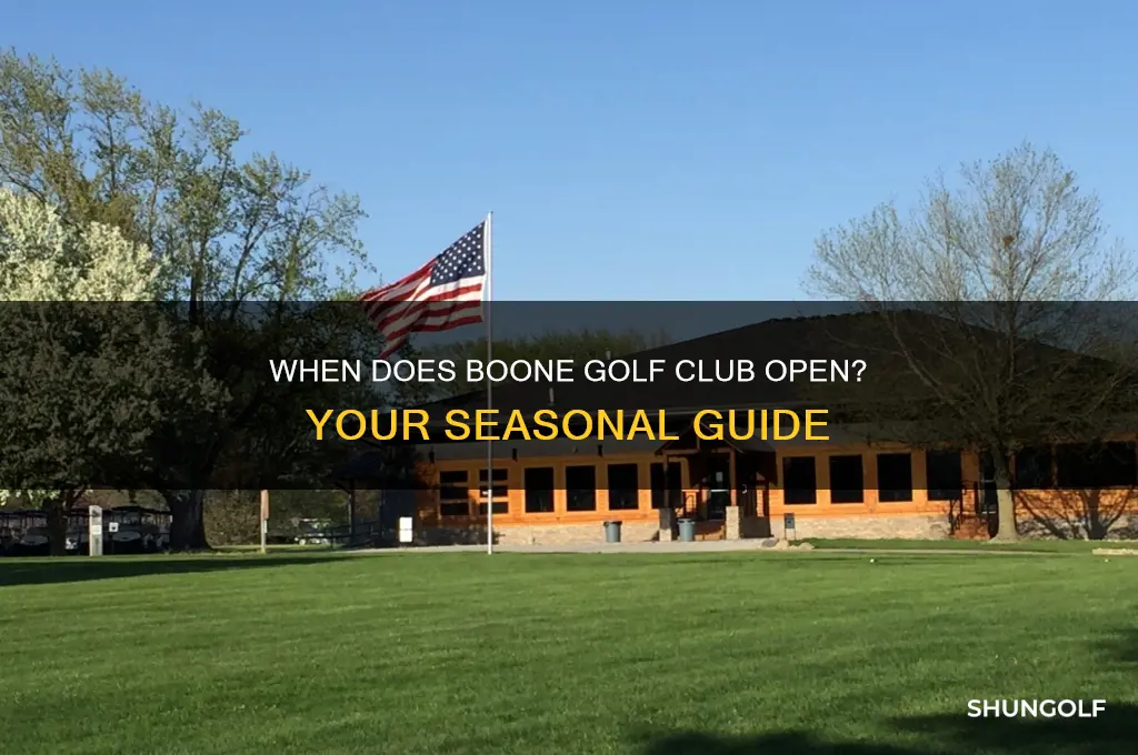 when does boone golf club open