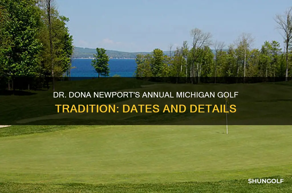 when does dr dona newport michigan golf every year