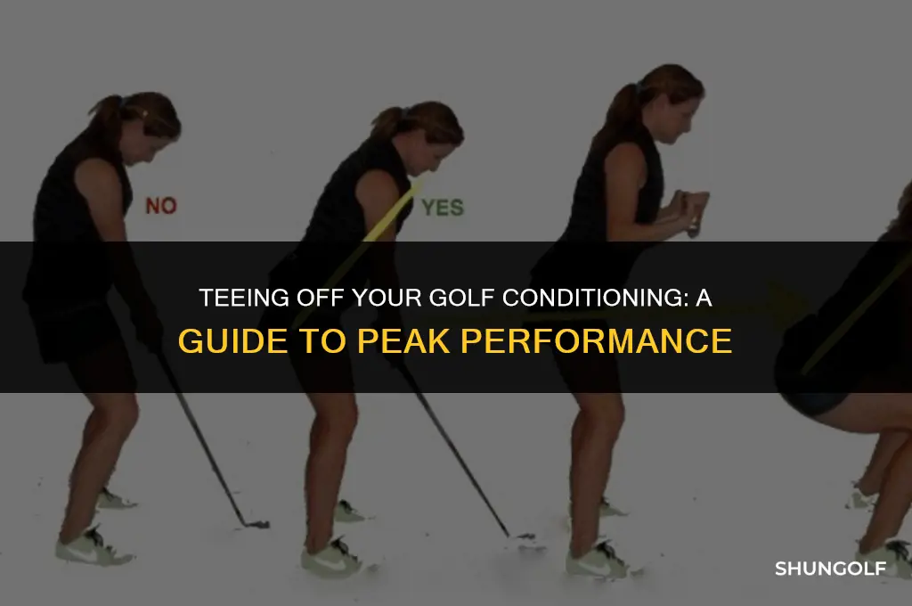 when does golf conditioning start