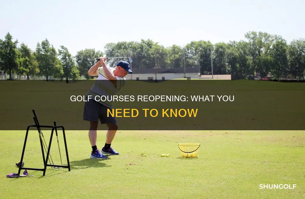when does golf reopen