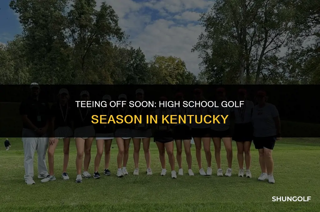 when does golf season start in high school ky