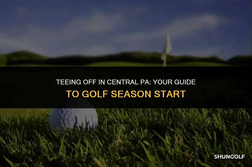when does golf start in central pa