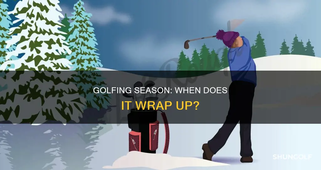 when does golfing season end