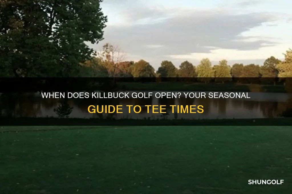 when does killbuck golf open