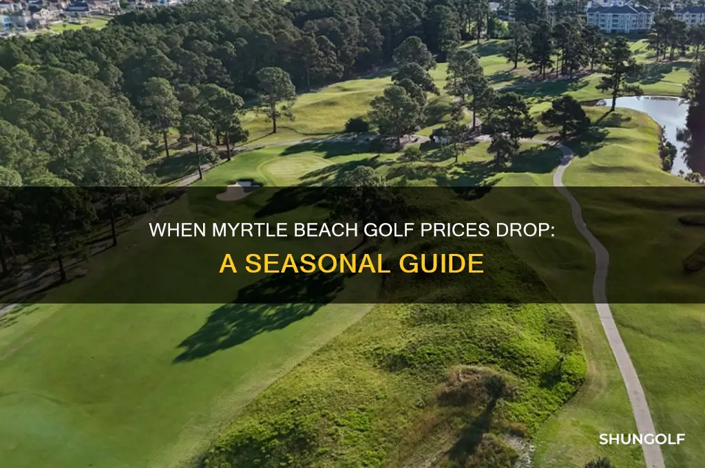 when does myrtle beach lower the price of golf