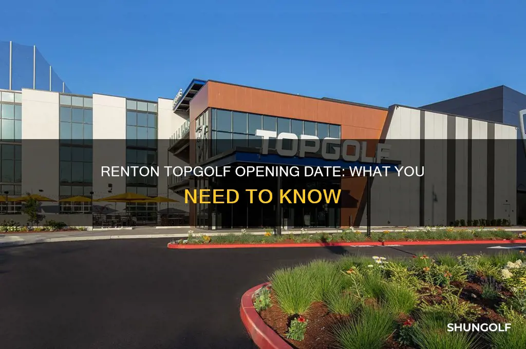 when does renton top golf open