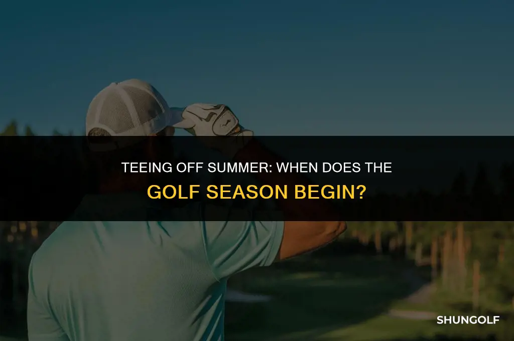 when does summer golf start