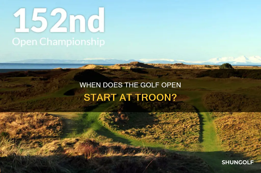 when does the golf open start at troon